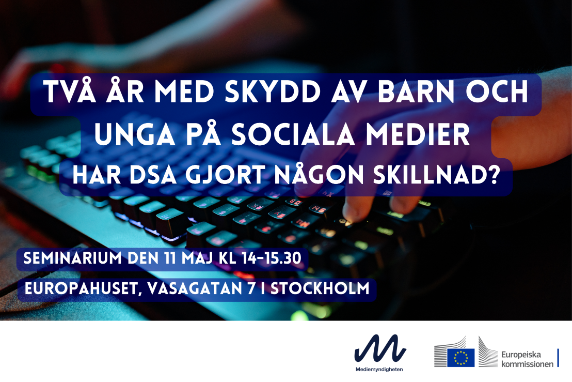 En bild med texten: Två år med skydd av barn och unga på sociala medier - har DSA gjort någon skillnad?